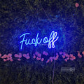 Fuck off Led Custom Neon Sign