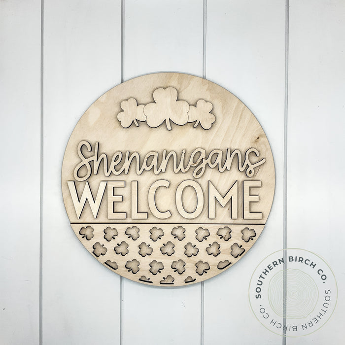 Shenanigans Welcome 3D Round Blank