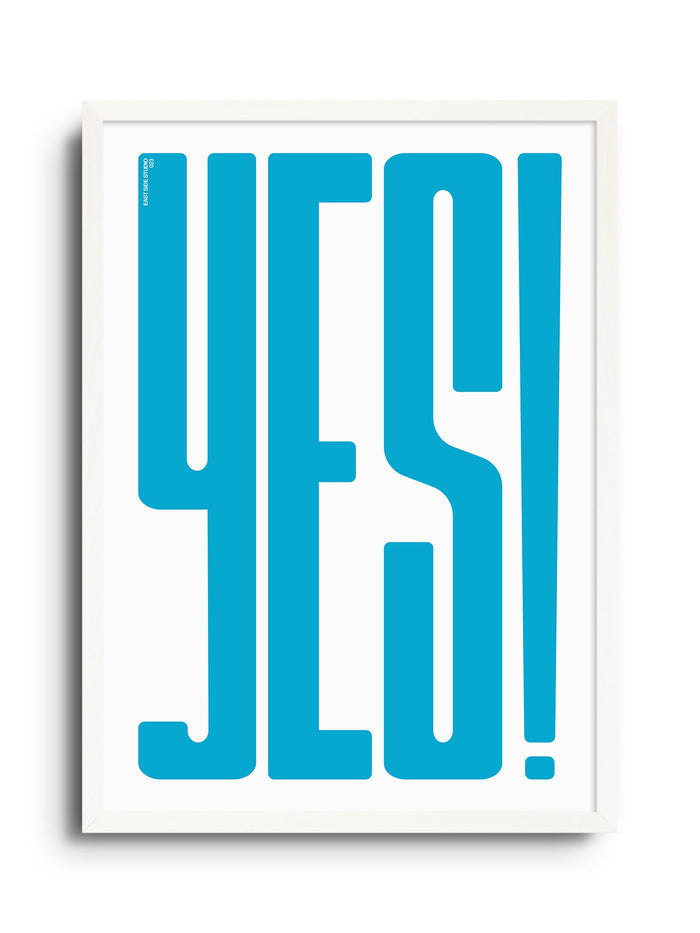 YES! - Sky Blue - East Side Studio - Art Prints